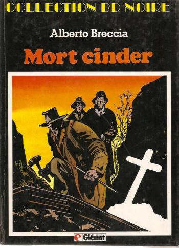 Couverture de l'album Mort Cinder (Glénat) - 1. Mort Cinder