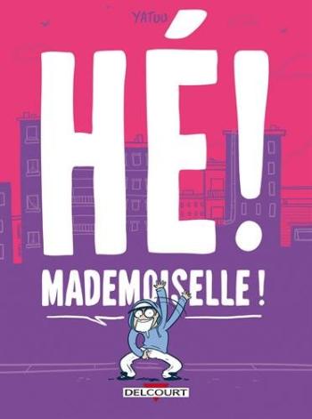 Couverture de l'album Hé ! Mademoiselle ! (One-shot)