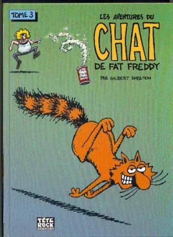 Couverture de l'album Les aventures du chat de Fat Freddy - 3. Tome 3
