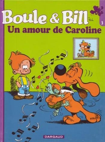 Couverture de l'album Boule & Bill (Ouest France) - 3. Un amour de Caroline
