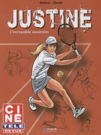 Couverture de l'album Justine - L'Incroyable Ascension (One-shot)