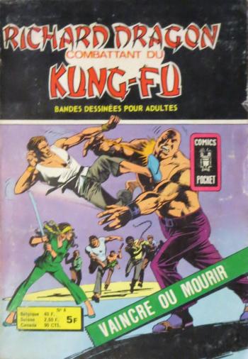 Couverture de l'album Richard Dragon combatant du Kung-Fu - 6. Vaincre ou mourir