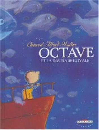 Couverture de l'album Octave - 2. Octave et la daurade royale
