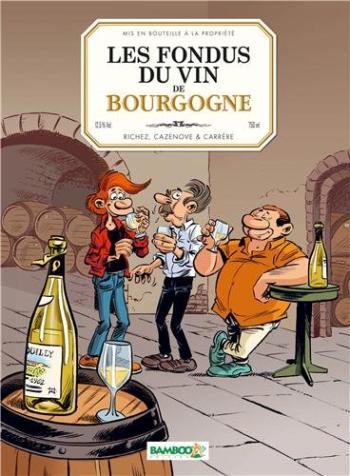 Couverture de l'album Les Fondus du vin - 2. Bourgogne