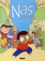 Nas poids plume 1. L'École de la vie