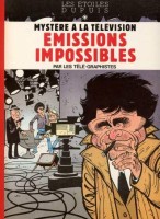 Émissions impossibles (Les Étoiles Dupuis) (One-shot)