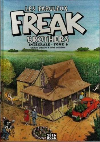 Couverture de l'album Les Fabuleux Freak Brothers - 6. Intégrale - Tome 6