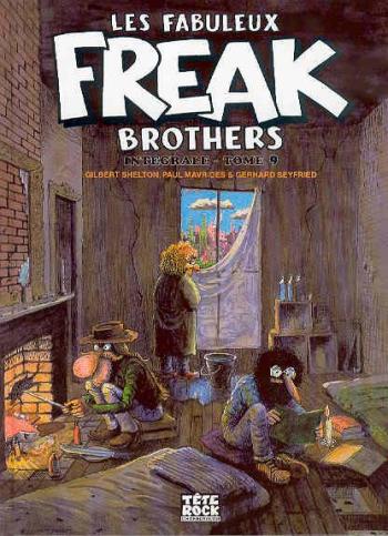 Couverture de l'album Les Fabuleux Freak Brothers - 9. Intégrale - Tome 9