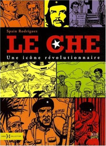 Couverture de l'album Le Che : Une icône révolutionnaire (One-shot)