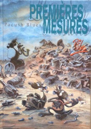 Couverture de l'album Pacush Blues - 1. Premieres Mesures
