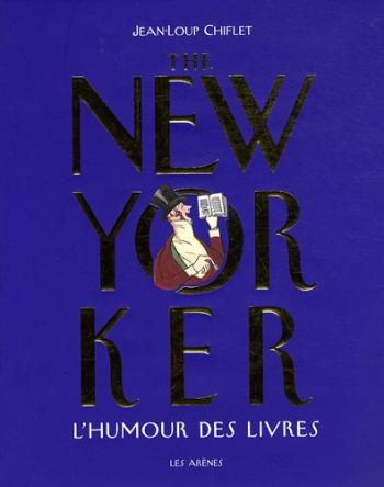 Couverture de l'album The New-Yorker - 3. L'humour des livres