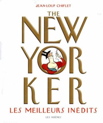 Couverture de l'album The New-Yorker - 4. Les dessins inédits