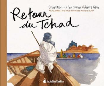 Couverture de l'album Retour du Tchad : Expédition sur les traces d'André Gide (One-shot)