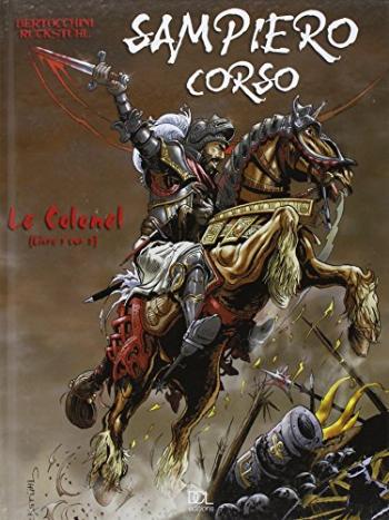 Couverture de l'album Sampiero Corso - 1. Le Colonel