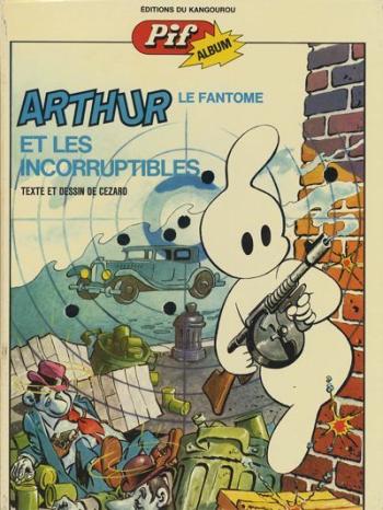 Couverture de l'album Arthur le fantôme justicier - 5. Arthur et les incorruptibles