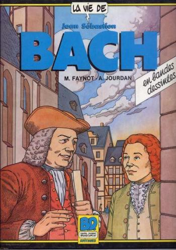 Couverture de l'album La Vie de... - 3. Jean-Sébastien Bach