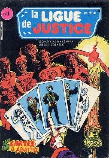 Couverture de l'album La Ligue de Justice - 1. 5 cartes a abattre