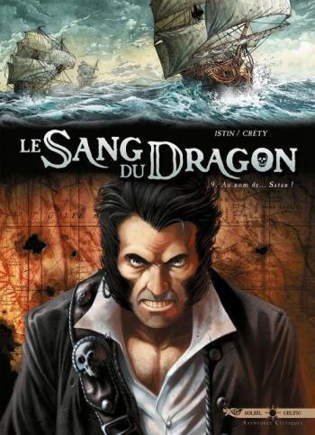 Couverture de l'album Le Sang du dragon - 9. Au nom de... Satan !