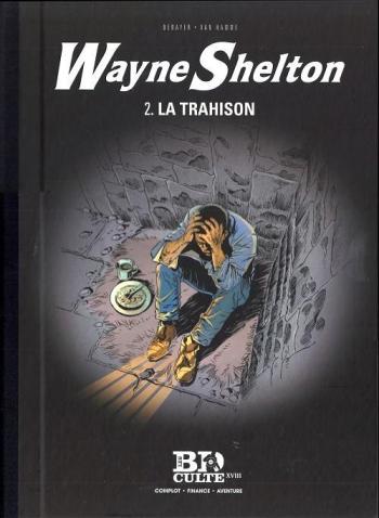 Couverture de l'album Wayne Shelton (Le Figaro) - 2. La Trahison
