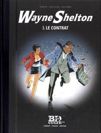Couverture de l'album Wayne Shelton (Le Figaro) - 3. Le Contrat