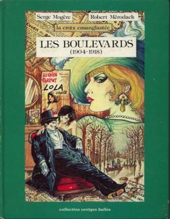 Couverture de l'album la croix ensanglantée - 2. Les boulevards (1904-1918)