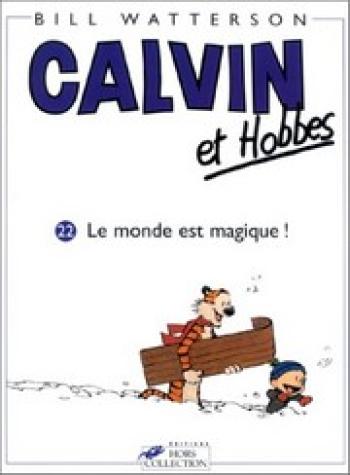 Couverture de l'album Calvin et Hobbes - 22. Le monde est magique !
