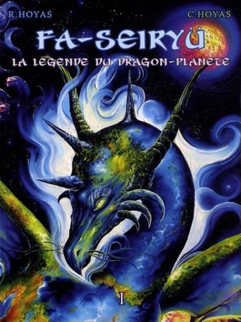 Couverture de l'album Fa-Seiryü - 1. La légende du dragon-planète