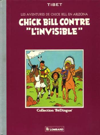Couverture de l'album Chick Bill (Les aventures de) - 1. Chick Bill contre "l'invisible"
