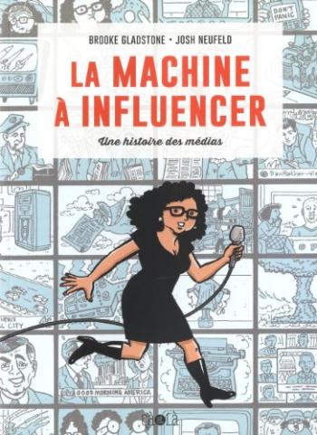 Couverture de l'album La machine à influencer (One-shot)