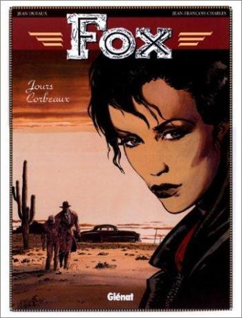 Couverture de l'album Fox - 6. Jours corbeaux