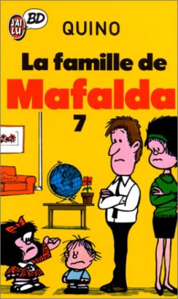 Couverture de l'album Mafalda - 7. La Famille de Mafalda