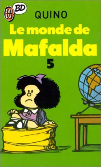 Couverture de l'album Mafalda - 5. Le Monde de Mafalda