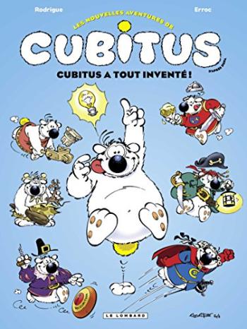 Couverture de l'album Les Nouvelles Aventures de Cubitus - 10. Cubitus a tout inventé !