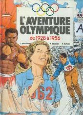 Couverture de l'album L'aventure olympique - 2. De 1928 à 1956