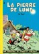 Johan et Pirlouit : 4. La Pierre de lune
