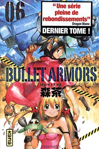 Couverture de l'album Bullet Armors - 6. Tome 6