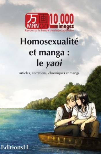 Couverture de l'album Manga 10000 Images - 1. Homosexualité et manga : le yaoi