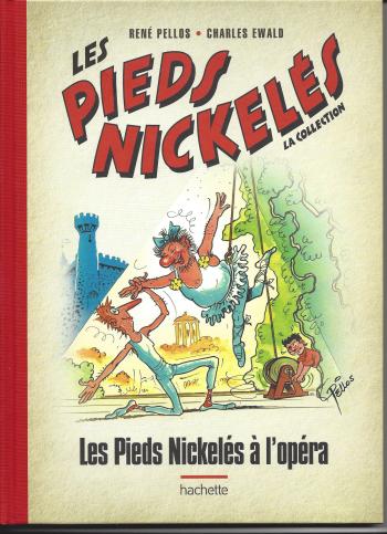 Couverture de l'album Les Pieds Nickelés - La Collection - 53. Les Pieds Nickelés à l'opéra