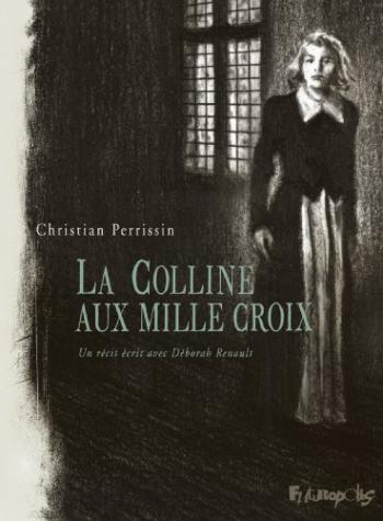 Couverture de l'album La Colline aux mille croix (One-shot)
