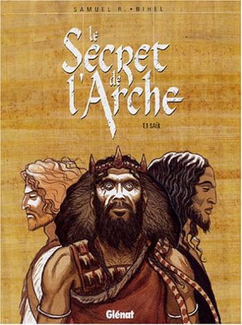 Couverture de l'album Le Secret de l'Arche - 1. Saül
