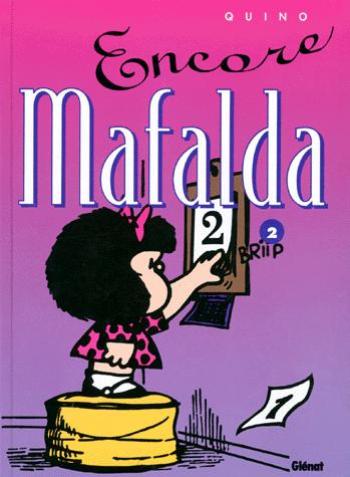 Couverture de l'album Mafalda - 2. Encore Mafalda