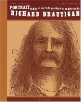 Portrait en pin, en sucre de pastèque et en pierres de Richard Brautigan (One-shot)