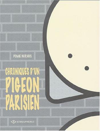 Couverture de l'album Chroniques d'un pigeon parisien (One-shot)