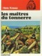 Les Peaux-Rouges : 1. Les Maîtres du tonnerre