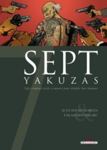 Couverture de l'album Sept - 6. Sept yakuzas