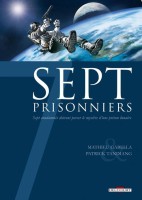 Sept 7. Sept prisonniers