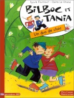 Bilboc et Tania 1. Un duo de choc