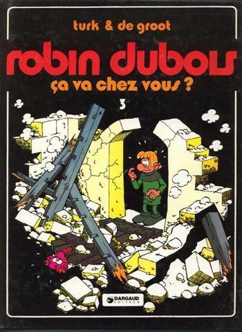 Couverture de l'album Robin Dubois - 3. Ça va chez vous ?