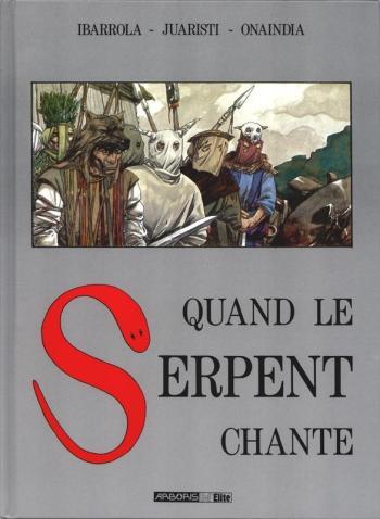 Couverture de l'album Quand le serpent chante (One-shot)