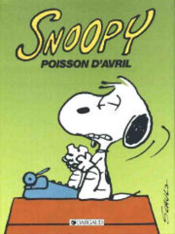 Couverture de l'album Snoopy - 18. Poisson d'Avril